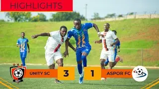 UNITY SC VS ASPOR FC II HIGHTLIGHT II DAY 14 II FERWAFA MEN SECOND DIVISION