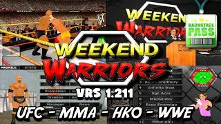 &iexcl;!Weekend Warriors - &Uacute;ltima Versi&oacute;n!&iexcl; - MMA, UFC, WWE, UHC |Todo en uno!, Juego extremo - 