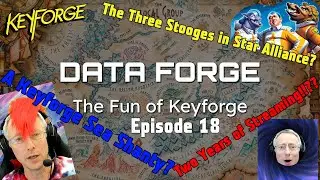 Special Two Years of Streaming Special! Deck Evaluation Systems! Data Forge Episode 18 #keyforge