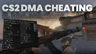cs2 dma cheating will never stop ft. hbn.solutions