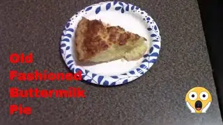 Old Fashioned Buttermilk Pie #pies #buttermilkpie #buttermilk #pie #desserts #comfortfood