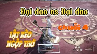 Where Winds Meet - PVP Đại Đao vs Đại Đao