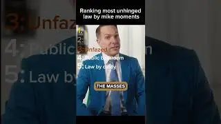 Ranking most unhinged law by mike moments #ranked #trending #lawbymike