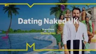 Dating Naked UK Promo January 2025 MTV Global (English)
