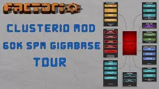 Factorio - Clusterio 60k SPM Cross-Server Gigabase Tour: Bot Speed 24, Mining Prod 4000+