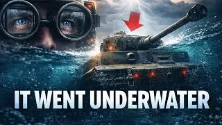 The Tiger Tank Went Underwater &mdash; And Changed the Battle