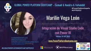 Integraci&oacute;n de Visual Studio Code con Power BI - Marilin Vega (#GPPB2022)
