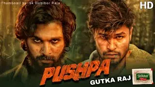 Pushpa : Full HD Short flim facts 4K| Allu Arjun | Eunus ali |Sk.Hobibor Raja 2022 hindi