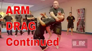 ARM DRAG Continued WING CHUN?