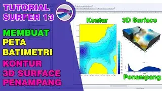 Tutorial Membuat Peta Batimetri Dengan Surfer 13