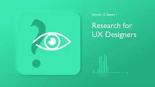 Research for UX Designers