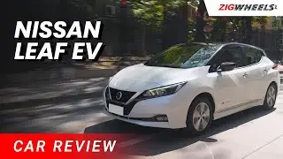 Nissan Leaf EV Review | Zigwheels.Ph