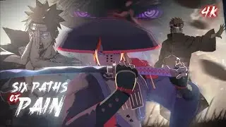 Six Paths of Pain | edit 4k