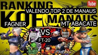 FAGNER VS MT ABACATE FT 20 OFF LINE PELO RANK KOF AM VALENDO TOP 2 DE MANAUS.