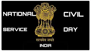 #nationalcivilserviceday #upsc  Relevance Of Civil Service Day.