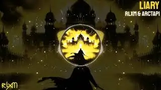 RLXM & Arctap1 - LIARY (Official Visualizer)