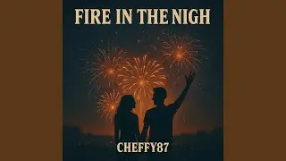 Fire in the Night