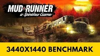 Spintires: MudRunner - PC Ultra Quality (3440x1440)