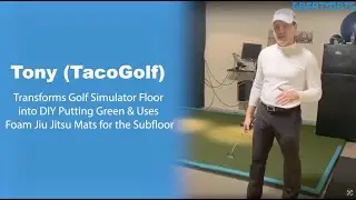 Tony (Tacogolf) Transforms Golf Simulator Floor into DIY Putting Green Using Jiu Jitsu Mats
