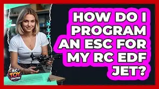 How Do I Program An ESC For My RC EDF Jet? - RC Toy Central