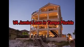 VA Jumbo Loan in Tampa Florida