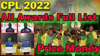 🏆CPL 2022 Final Awards Full List & Prize Money 🏆Man of the Series✅Caribbean Premier League 2022