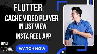 Flutter: Play video in list view from cache | Instagram reels | Build short video app hindi tutorial
