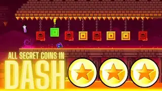 How To Get ALL 3 SECRET COINS in DASH | Geometry Dash 2.2