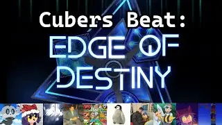 Cubers beat Edge of Destiny!