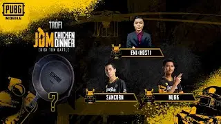 Jom Chicken Dinner 10 - TDM BATTLE