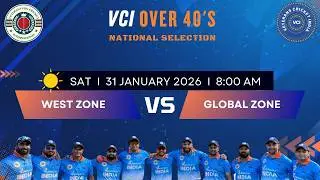 WEST ZONE VS GLOBAL ZONE | VCI 40'S OVER NATIONAL SELECTION | MATCH NO . 5 |