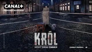 Nadchodzi KR&Oacute;L | Nowy serial CANAL+
