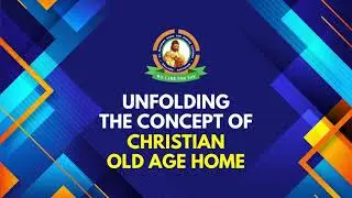 What are Christian old age home?
