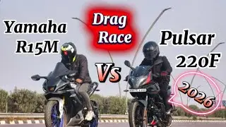 Yamaha R15M Vs pulsar 220F || . Drag Race video || shocking result 😳 ||￼￼￼