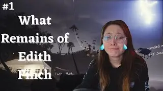 one of the most depressing games ever | What Remains of Edith Finch Ep 2 (FINAL)