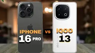 iQ00 13 vs iPhone 16 Pro