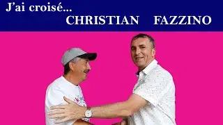Interview de Christian Fazzino