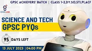 Previous Year Question | Science and Technology | વિજયરથ સિરીઝ - GPSC Special | LIVE @04:00pm #gpsc
