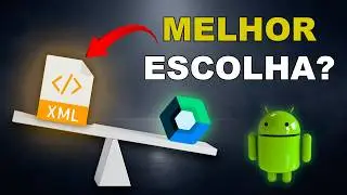 Não Cometa Esse Erro: XML ou Compose Para Android Nativo?