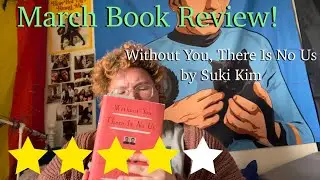 cig's March Book Review: Without You, There Is No Us a memoir by Suki Kim
