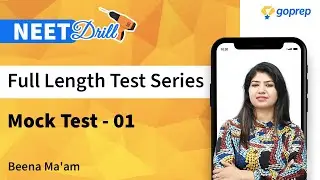 Mock Test : 01 | Full Length Test Series | NEET 2021 - 2022 | NEET Drill | @BioGuruBeenaRao