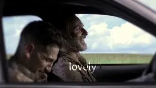 Rick & shane edit | lovely [TWD]