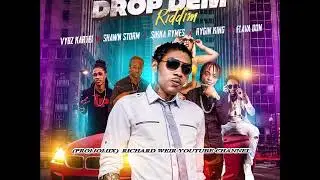 DROP DEM RIDDIM (Mix-May 2019) DROP TOP RECORDS