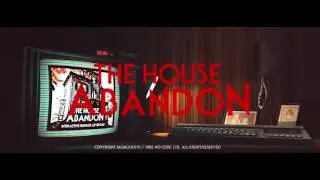 The House Abandon - Trailer