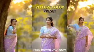 Photoshop preset | Yellow color preset free download now | New preset amit editz 2023