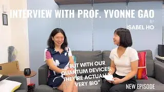 Professor Yvonne Y. Gao | Interviews with Women in STEM &ndash; Leading Lights | Physics
