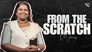 🔴BIBLE STUDY ||  MGS CHAPEL || FROM THE SCRATCH || REV.JHANCY