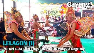 SENI TARI KUDA SAKTI (LELAGON 1) Jathilan Klasik Tangkilan Pabelan Mungkid Magelang Akhir 2025