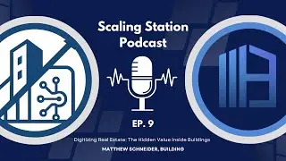 Digitizing Real Estate: The Hidden Value Inside Buildings | Matthew Schneider, Building