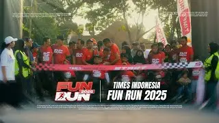 Aftermovie TIMES Indonesia Fun Run 2025